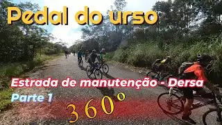 Pedal do Urso | Estrada de Manuten&ccedil;&atilde;o Dersa para Santos em 360 - Parte 1