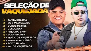 SELEÇÃO VAQUEJADA 2026 (SÓ FORROZÃO) Rey Vaqueiro, Tarcísio do Acordeon, Iguinho e Lulinha