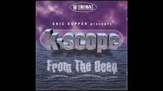 ERIC KUPPER presents K-SCOPE - Stonk