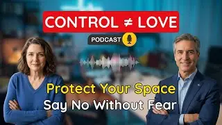 Dealing with Controlling Behavior &ndash; Recognize It & Protect Your Autonomy