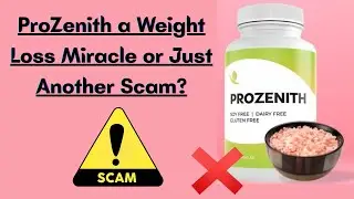 ProZenith a Weight Loss Miracle or Just Another Scam