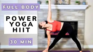 30-Min Full Body Power Yoga HIIT | Fat-Burning Yoga Workout for Strength & Flexibility