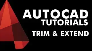 AutoCAD Tutorial - Trim & Extend