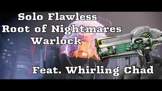 Solo Flawless Root Of Nightmares | Warlock | Edge Of Fate