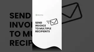 How To Send an Invoice To Multiple People | Accounting Software for Small Businesses