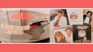 my vinyl/record collection 2020 pt. 2