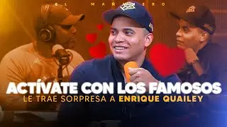 Actívate con los famosos sorprende a Enrique en cabina 😍