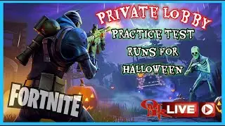 🏮OMR LIVE!🏮 | Fortnite! Private Lobby Testing For Halloween Event