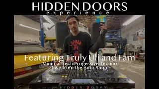 HIDDEN DOORS - Minimal Tech, Organic House & Progressive Techno featuring Truly ULI and Fam