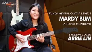 Mardy Bum - Artic Monkeys (GE Student Cover - Abbie Lin)