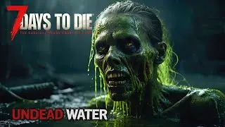 7D2D - Alltag Apokalypse - UNDEAD WATER 2 - GAMEPLAY - DEUTSCH - 7D2D