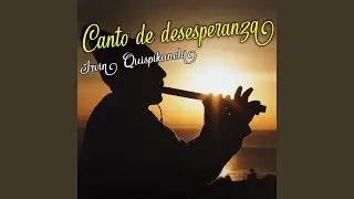 Canto de Desesperanza