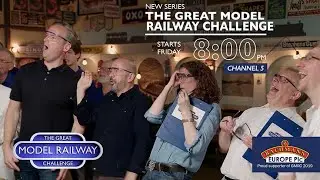 Great Model Railway Challenge | Series Two | STARTS TONIGHT CHANNEL 5