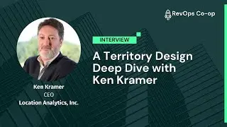 A Territory Design Deep Dive with Ken Kramer