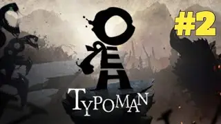 Typoman Gameplay Part 2 | No Commentary| Typoman Chapter 1