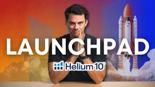 Helium 10 Product Launchpad: How AI and Data Reveal Your Product&rsquo;s True Potential