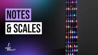 How to Use the Fret Zealot Notes and Scales Features