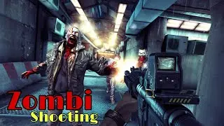 Zombie Shooter - FPS Gun Games - Gameplay Walkthrough (Android) Part 1