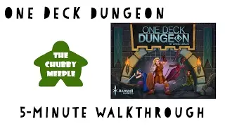 One Deck Dungeon - 5-minute Walkthrough