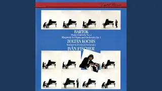 Bartók: Piano Concerto No. 2, BB 101 (Sz.95) : 2. Adagio - Più adagio - Presto