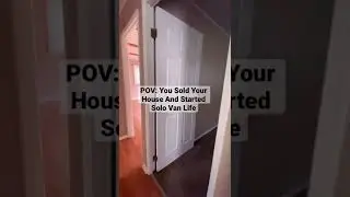 Living In My Van | I Sold My House | Ep.1