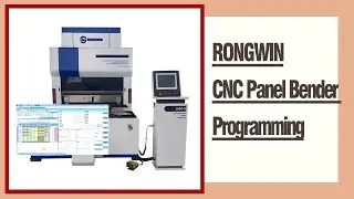 RONGWIN guides you how to use panel bender programming according to workpiece drawing