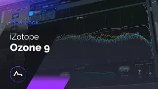 نقلة نوعية جديدة في عالم الماسترنج مع Ozone 9