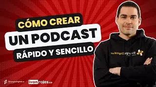 ► Cómo crear un podcast de forma rápida, sencilla y gratis (#65)