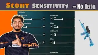 scout sensitivity and control setup setting | tips & tricks