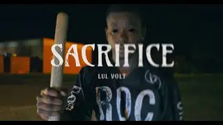 LUL VOLT (SACRAFICE) BY CRACKSTATION FILMS