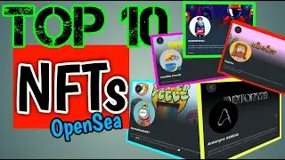 Top 10 new Ethereum NFTs on Open Sea