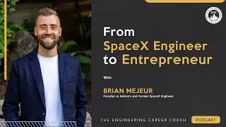 Liftoff to Startup: A Story of a SpaceX Engineer Turned Entrepreneur