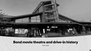 Bend, Oregon movie theatre history