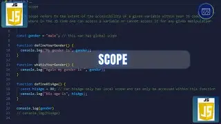 Learn how to control the Scope of your JS variables and functions like a pro!