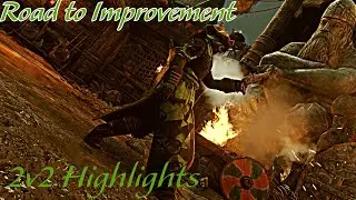 The Road to Improvement | FOR HONOR 2v2 Highlights 