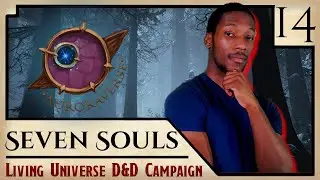 (LIVE) Online Persistent Universe D&D Campaign | Seven Souls, Episode 14