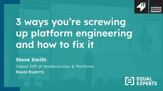 3 ways you're screwing up platform engineering and how to fix it