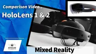 Microsoft HoloLens 2 and 1 Comparison Video