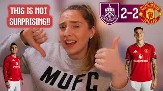 ANOTHER DRAW!! Burnley 2-2 Manchester United Match Reaction