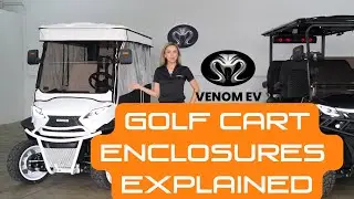 Golf Cart Enclosures Explained: What They Are & Why You&rsquo;ll Want One from VENOM EV 