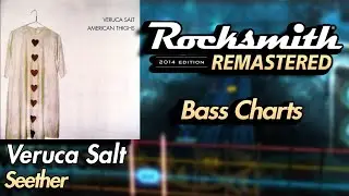 Veruca Salt - Seether | Rocksmith&reg; 2014 Edition | Bass Chart