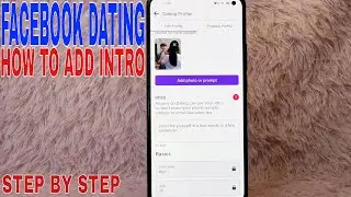 ✅  How To Add Intro In Facebook Dating 🔴