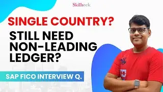 You Still Need Non-Leading Ledger in Single Operated Country! - SAP FICO Interview Question
