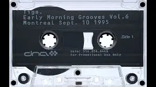 Tiga - Early Morning Grooves Vol. 6 (1995) [HD]
