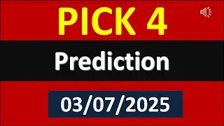 pick 4 Prediction | pick 4 Winning Numbers 03-07-2025 | pick 4 lucky numbers