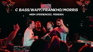 MORRIS88 / WAFF / C BASS / FRANKHO - LIVE SET HIGH XPERIENCES, PEREIRA 18/08/2025 