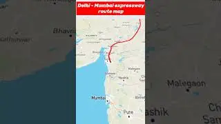 Delhi Mumbai expressway route map 😍🏎️ #delhi #mumbai #maharashtra