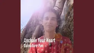 Unchain Your Heart
