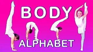 Body Alphabet Adventure: Learning the ABCs through Music & Movement! | Kids Exercise