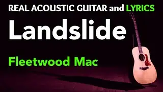 Landslide - Fleetwood Mac | (Acoustic Karaoke)